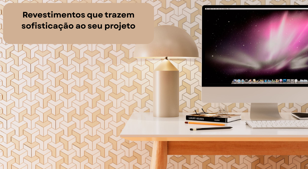 Revestimentos que trazem sofisticação ao seu projeto (1)